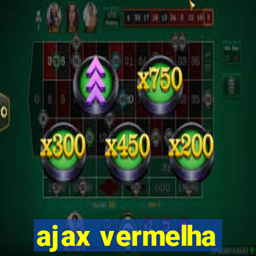 ajax vermelha